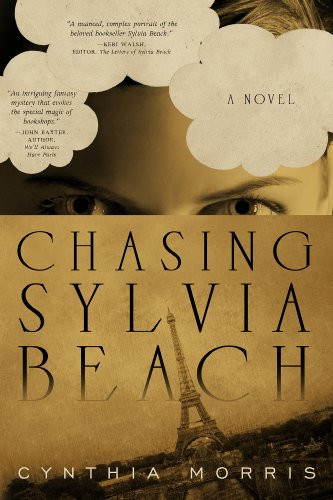 Chasing Sylvia Beach by Professor Cynthia Morris