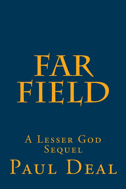 Far Field by Paul H Deal