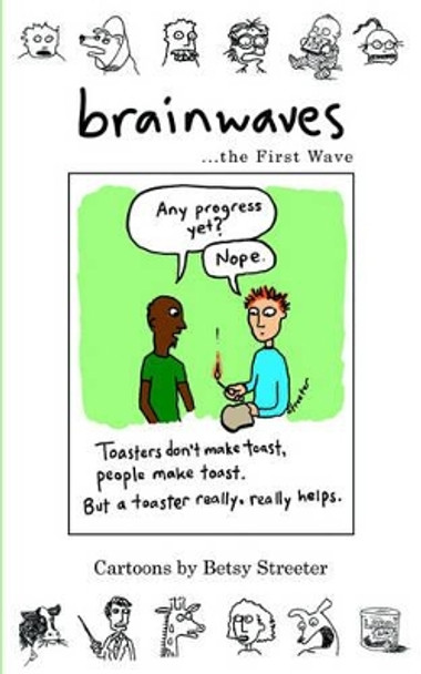 Brainwaves... the First Wave by Betsy Streeter