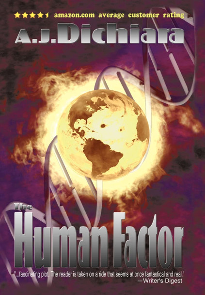 The Human Factor: A Requiem for Darwin A J Dichiara 9780595661299