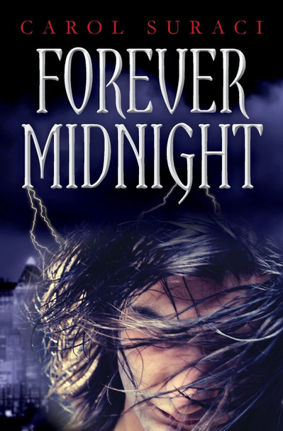 Forever Midnight Carol Suraci 9781512241884