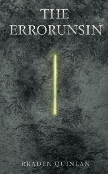 The Errorunsin by Braden Quinlan