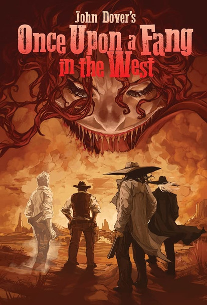 Once Upon a Fang in the West John Dover 9781948120838