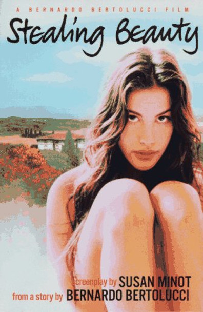 Stealing Beauty: Screenplay Susan Minot 9780802134929