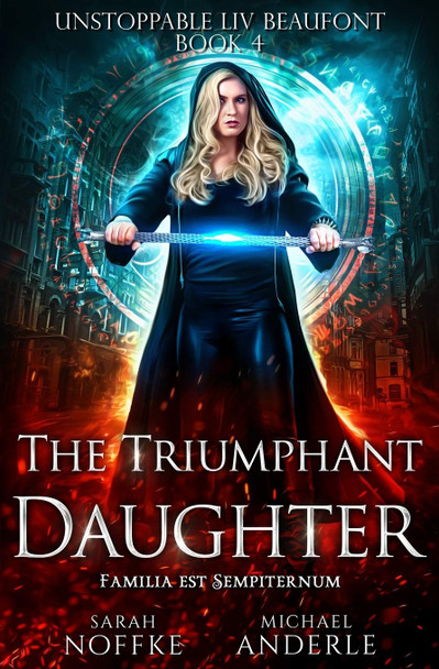 The Triumphant Daughter by Michael Anderle