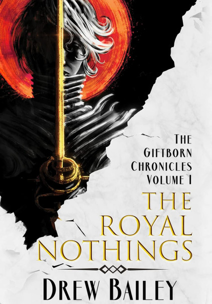 The Royal Nothings Drew Bailey 9781645541028