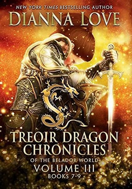 Treoir Dragon Chronicles of the Belador World by Dianna Love