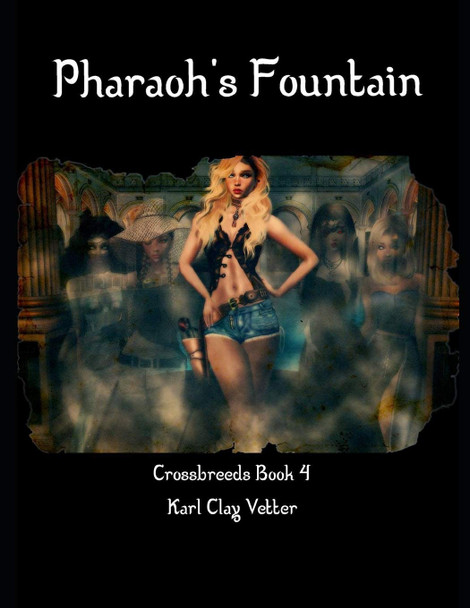 Pharaoh's Fountain by Karl Clay Vetter