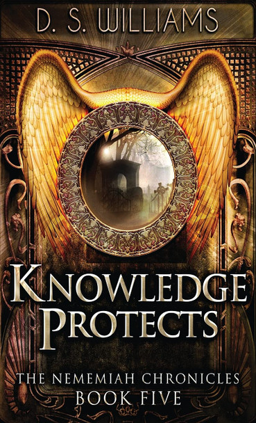 Knowledge Protects D S Williams 9784867503614