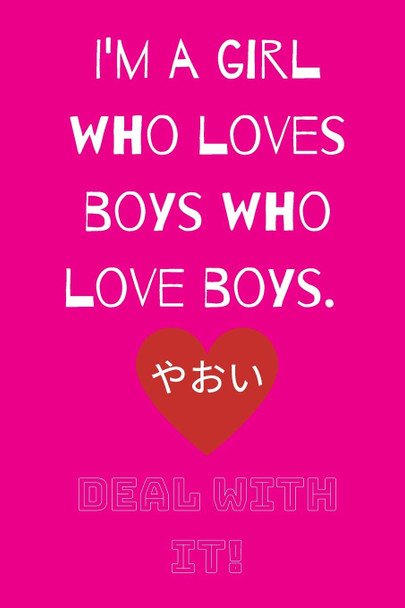 Deal With It: For the Love of Yaoi (Hot Pink) Toni Dumas 9781659151237