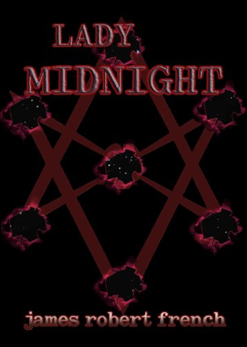 Lady Midnight by James Robert French