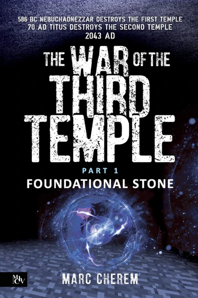The War of the Third Temple by Marc Cherem