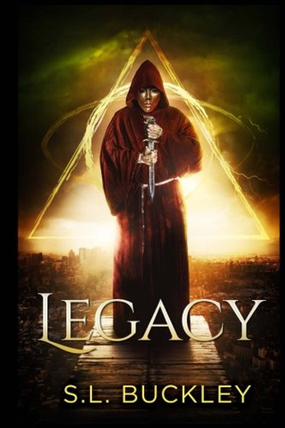 Legacy by S L Buckley