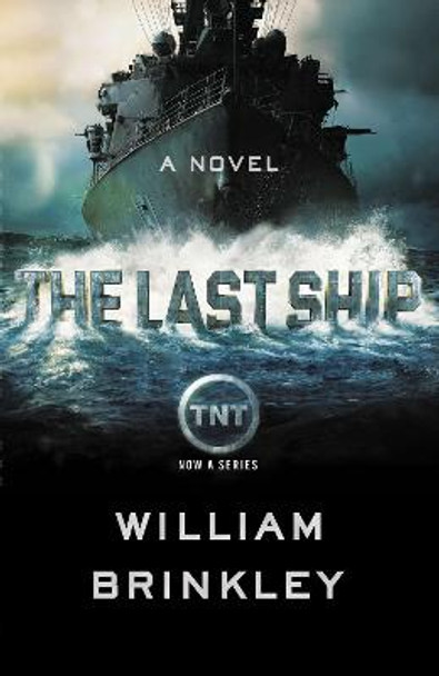 The Last Ship: A Novel William Brinkley 9780142181836