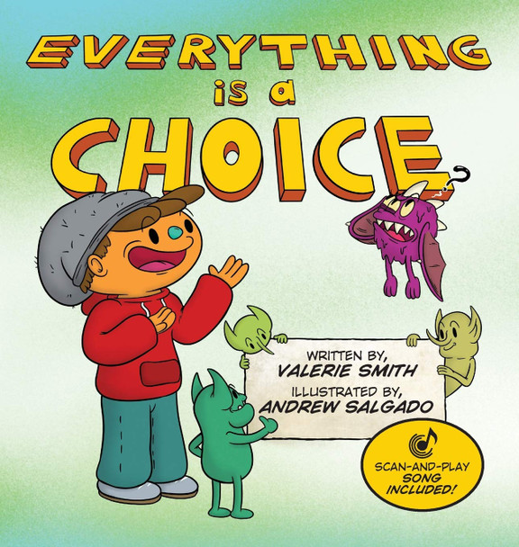 Everything is a Choice Valerie Smith 9781733967044