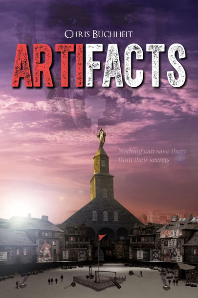 Artifacts by Christopher Jc Buchheit