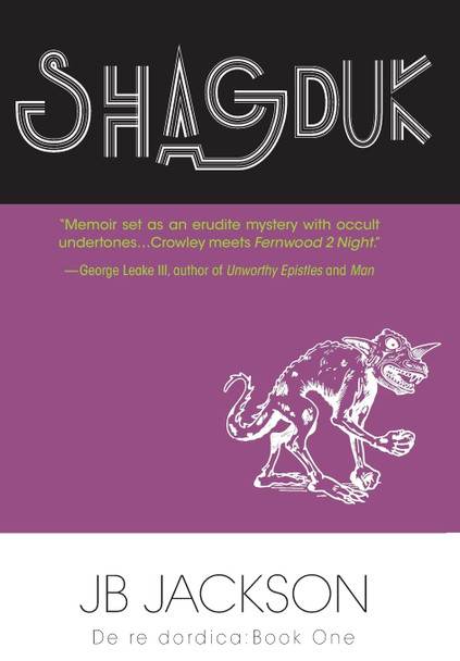 Shagduk (De re dordica, Book One) Jb Jackson 9781956453065