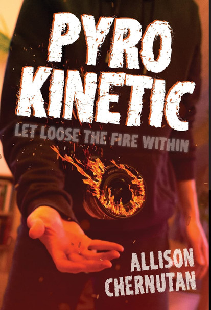 Pyrokinetic Allison Chernutan 9781735217192