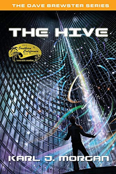 The Hive - The Dave Brewster Series (Book 3) Karl J Morgan 9780986027024