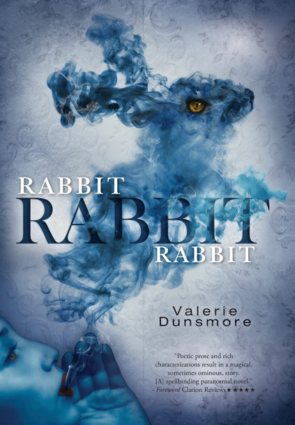 Rabbit, Rabbit, Rabbit Valerie Dunsmore 9781525565328