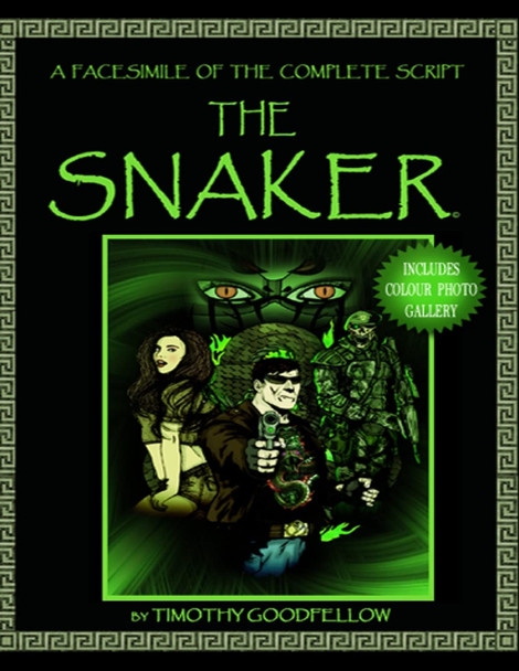 The Snaker by Timothy R Goodfellow