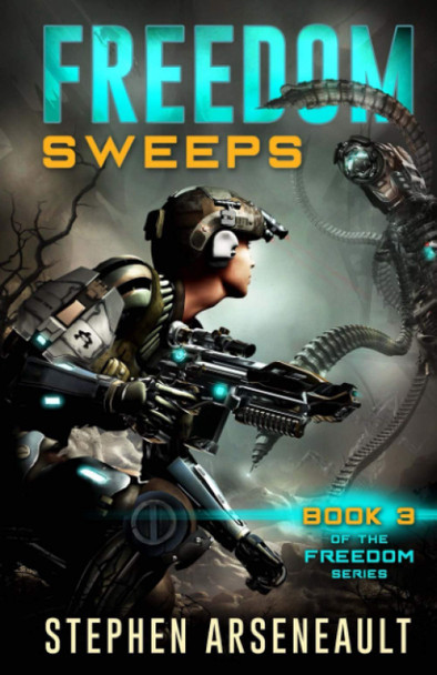 FREEDOM Sweeps by Stephen Arseneault