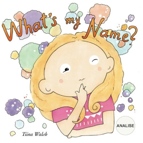 What's my name? ANALISE by Anni Virta
