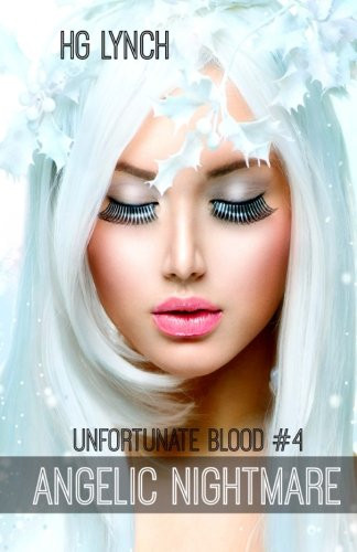 Angelic Nightmare by H G Lynch