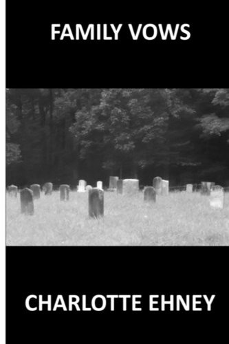 Family Vows by Charlotte Ehney