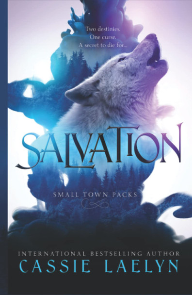 Salvation: Wolves of Woodland Falls Cassie Laelyn 9780645164732