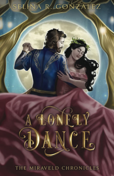 A Lonely Dance Selina R Gonzalez 9781957499024