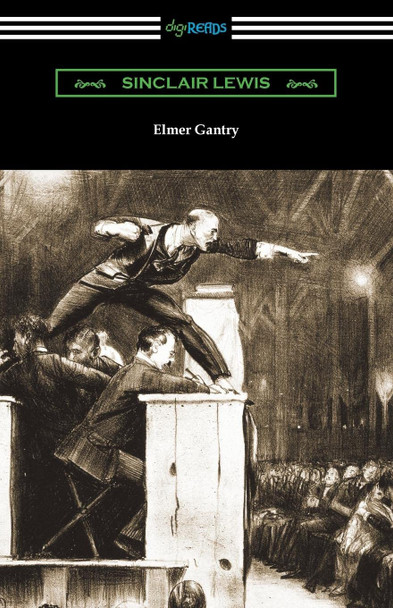 Elmer Gantry Sinclair Lewis 9781420981285