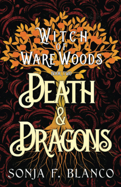 Death & Dragons Sonja F Blanco 9781737526063