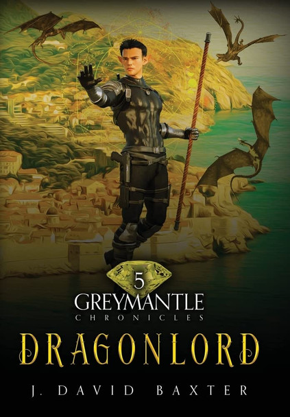 Dragonlord by J David Baxter