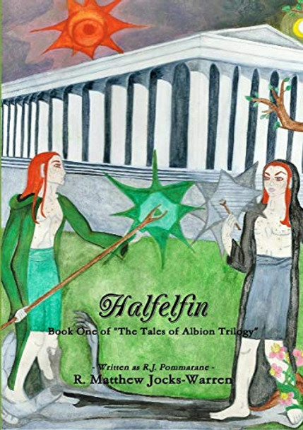 Halfelfin by R J Pommarane