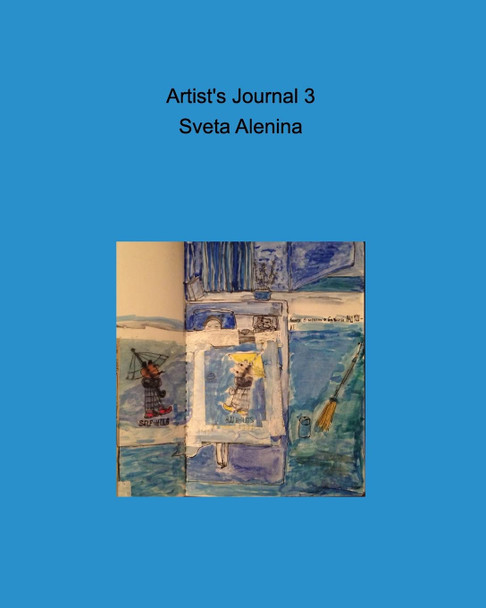 Artist's Journal 3 Sveta Alenina 9781006350429