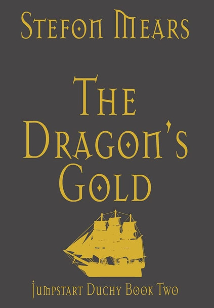 The Dragon's Gold Stefon Mears 9781948490443