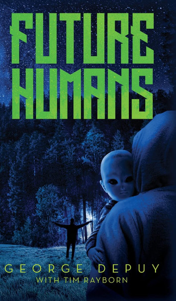 Future Humans George Depuy 9781685158958