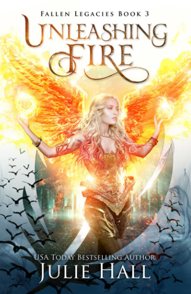 Unleashing Fire Julie Hall 9781954510050