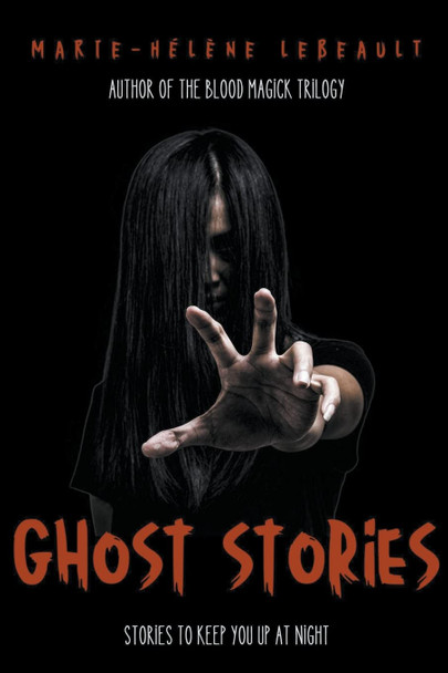 Ghost Stories by Marie-Helene Lebeault