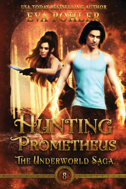 Hunting Prometheus Eva Pohler 9781958390429