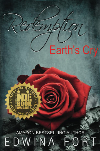 Redemption: Earth's Cry Edwina Fort 9780578447179 Redemption: Earth's Cry Edwina Fort 9780578447179