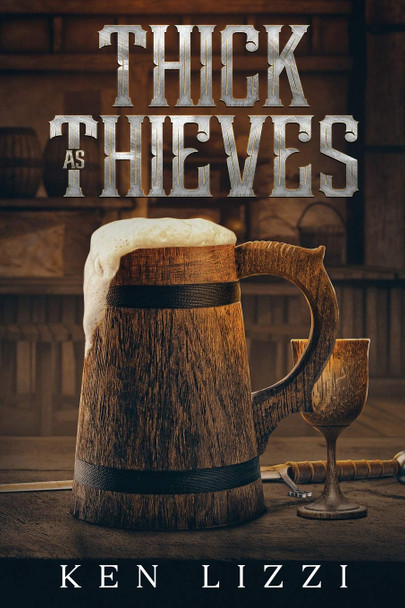 Thick As Thieves Ken Lizzi 9780578686417