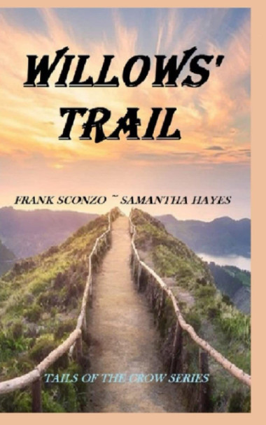 Willow's Trail Samantha Hayes 9780578882680