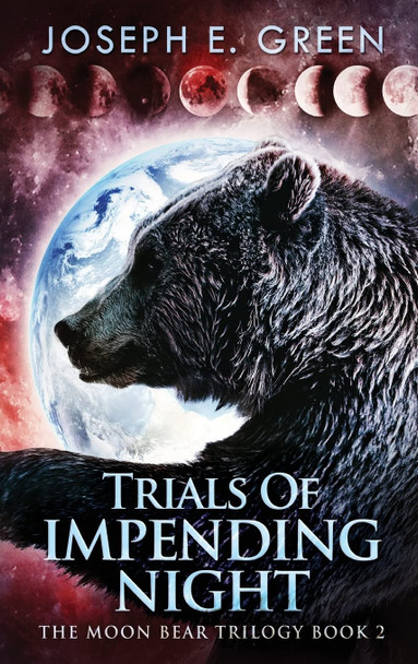 Trials Of Impending Night Joseph E Green 9784824141095