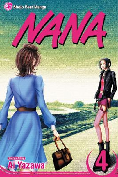 Nana, Vol. 4 Ai Yazawa 9781421504803