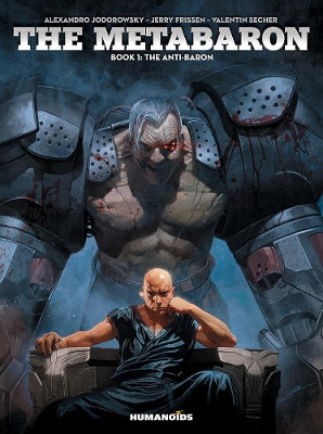 The Metabaron Vol.1 by Alejandro Jodorowsky