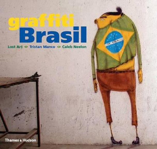 Graffiti Brasil Tristan Manco 9780500285749