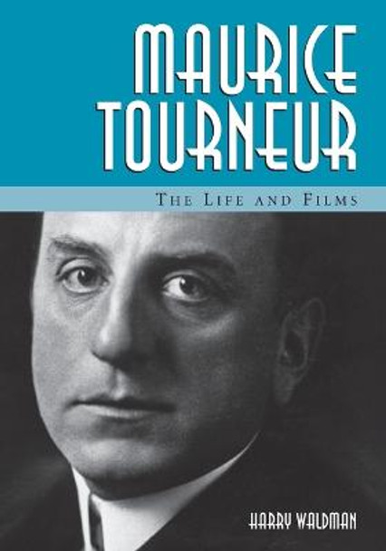 Maurice Tourneur by Harry Waldman