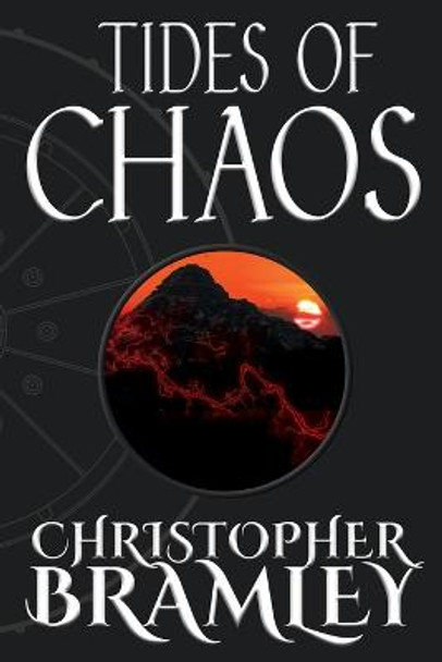 Tides of Chaos by Christopher Bramley